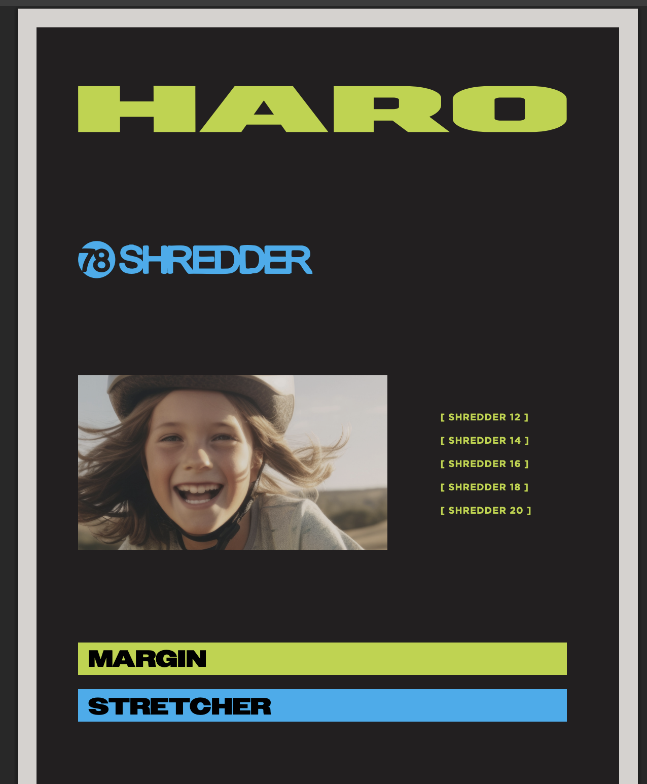 Haro's Shredder Margin Stretcher program runs through this month. 